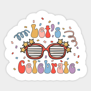 LET'S CELEBRATE Sticker